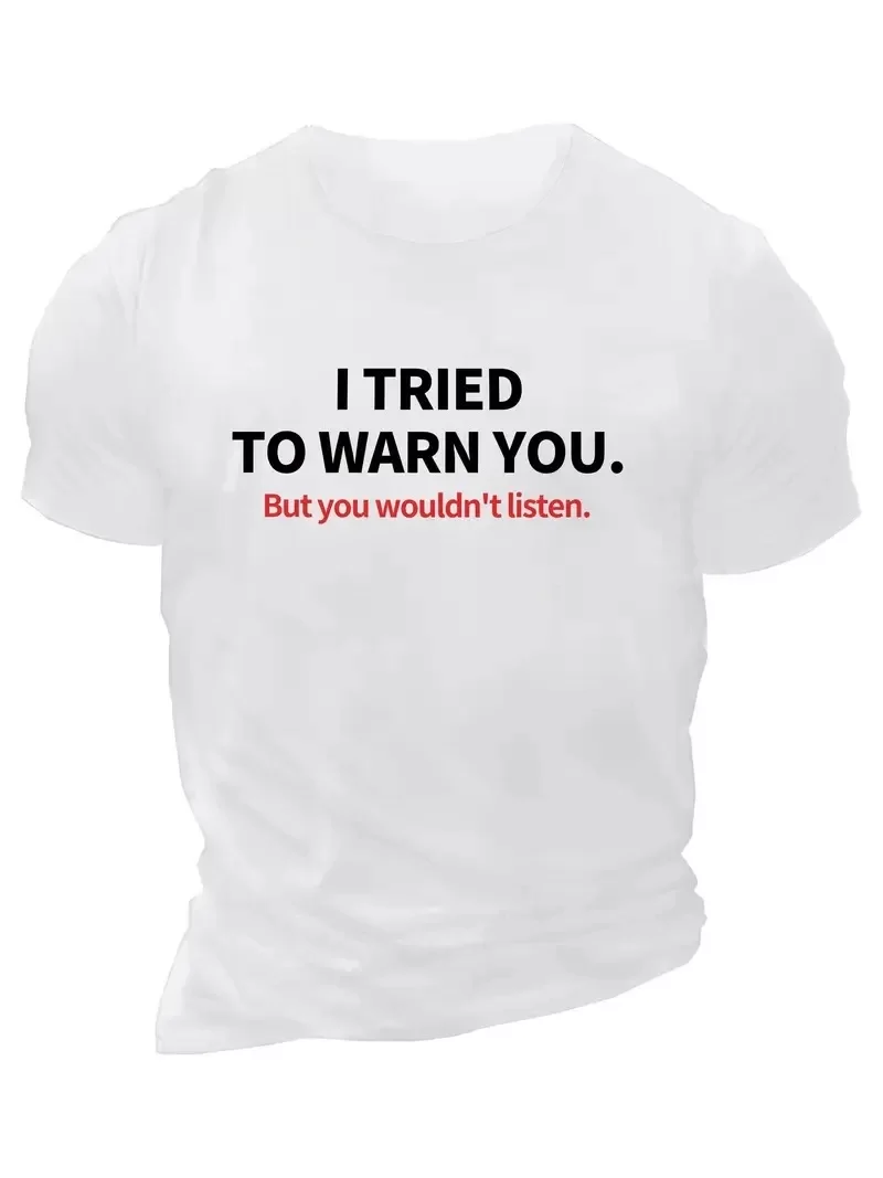 20/1 Penye Compack I TRIED TO WARN YOU. Baskılı Oversize Bisiklet Yaka T-shirt - Beyaz