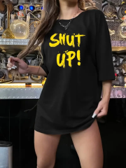 20/1 Penye Compack Shut up Baskılı Oversize Bisiklet Yaka Kısa Kol T-shirt - Siyah